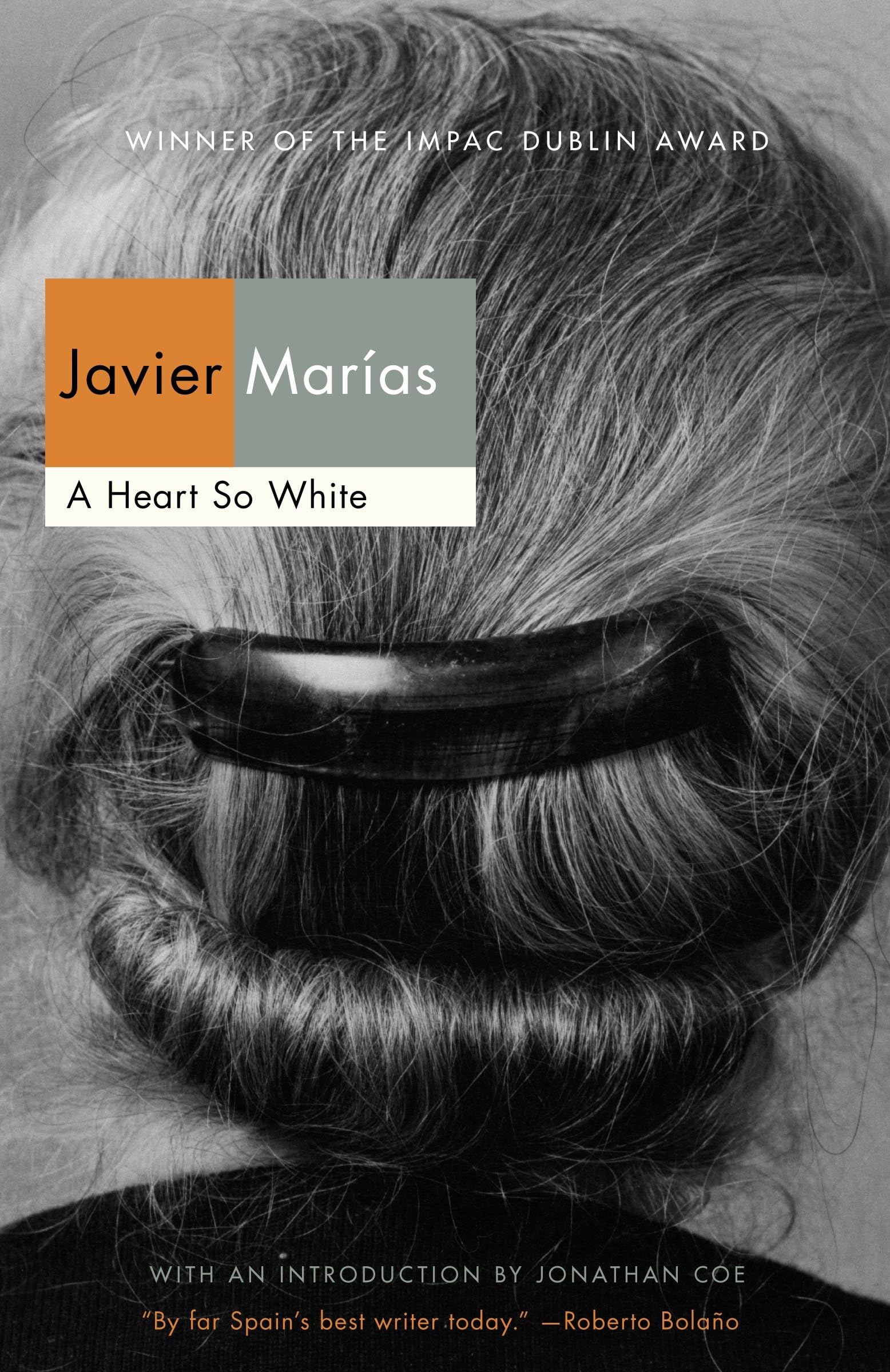 A Heart So White (Vintage International) Contemporary literature