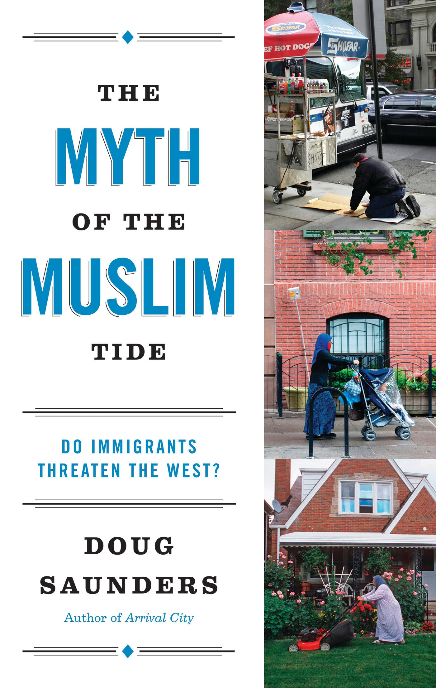 The Myth of the Muslim Tide Books