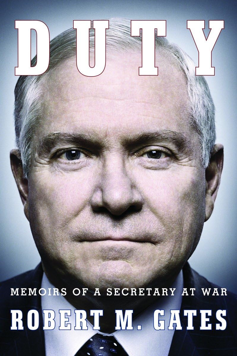 Duty: Memoirs of a Secretary at War Politics & Society
