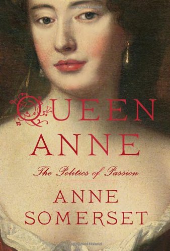 Queen Anne: The Politics of Passion Memories