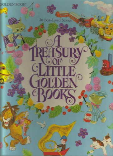 A Treasury of Little golden books: 30 best-loved stories Novels & Short Stories