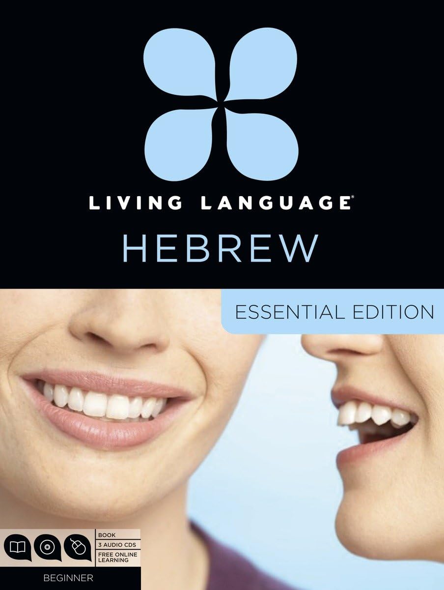Living Language Hebrew, Essential Edition: Beginner course, including coursebook, 3 audio CDs, and free online learning Social Sciences