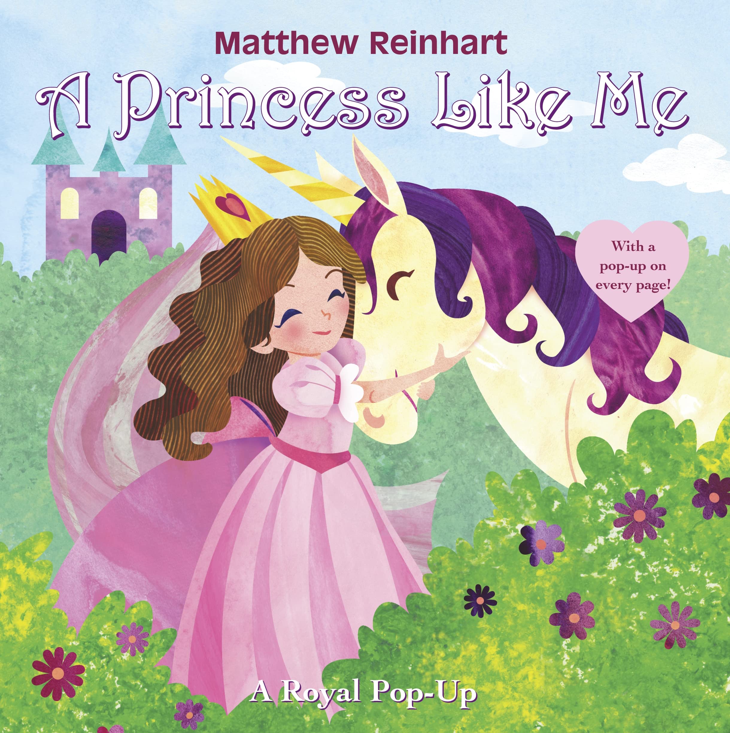 A Princess Like Me: A Royal Pop-Up book