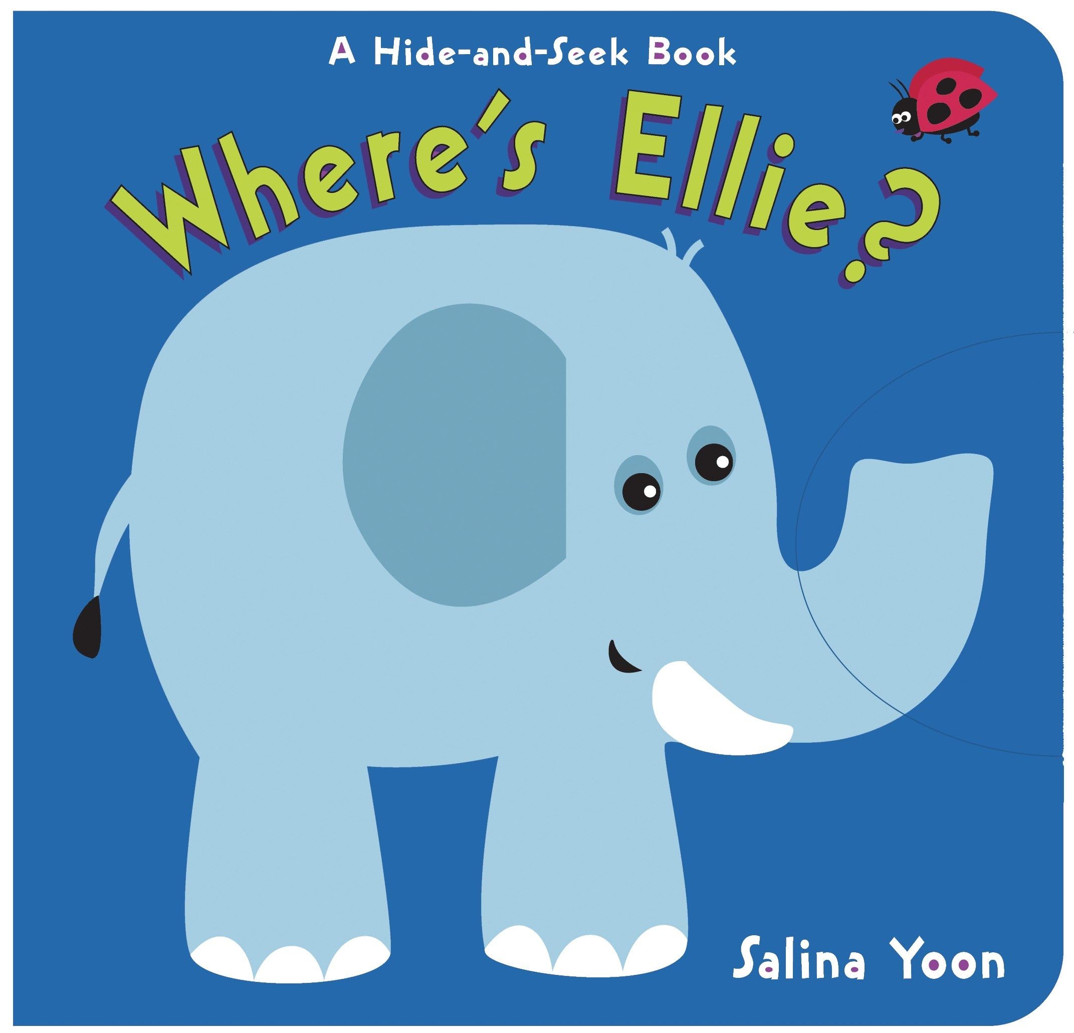 Where's Ellie?: A Hide-and-Seek Book Parents & Children