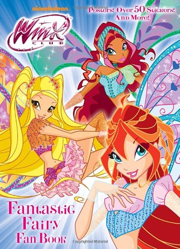 Fantastic Fairy Fan Book (Winx Club) Novels & Short Stories