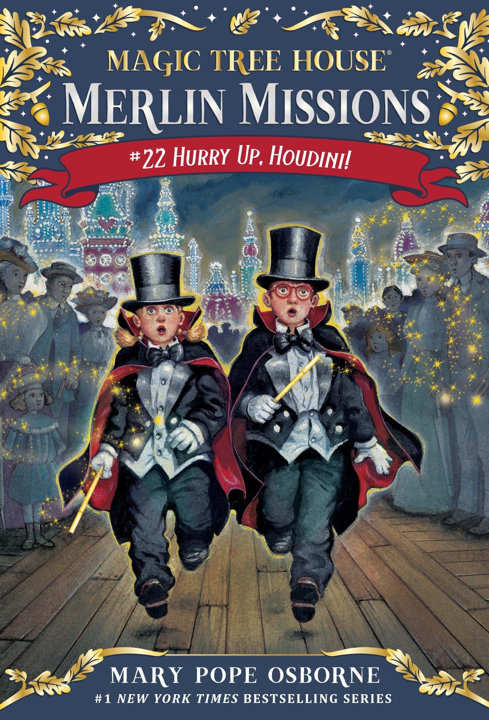 Hurry Up, Houdini! (Magic Tree House Merlin Mission, Band 22) Novels & Short Stories