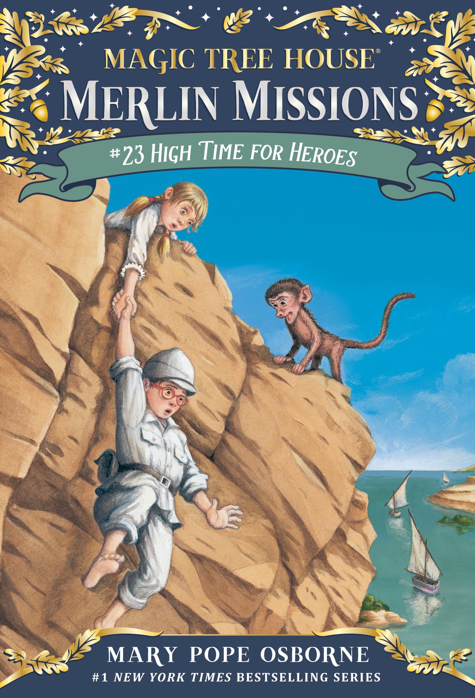 High Time for Heroes (Magic Tree House Merlin Mission, Band 23) Novels & Short Stories
