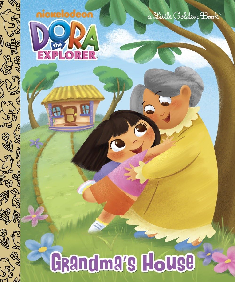 Grandma's House (Dora the Explorer) Non-fiction