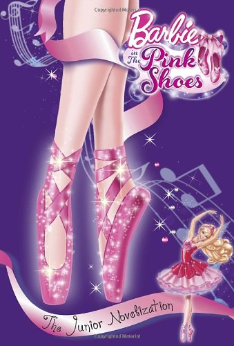 Barbie in the Pink Shoes: The Junior Novelization Fairy Tales & Legends