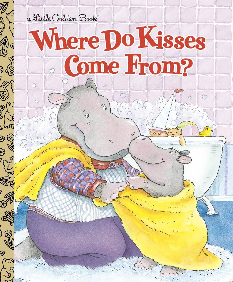 Where Do Kisses Come From? (Little Golden Book) Non-fiction