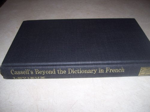 Cassell's Beyond the dictionary in French Books