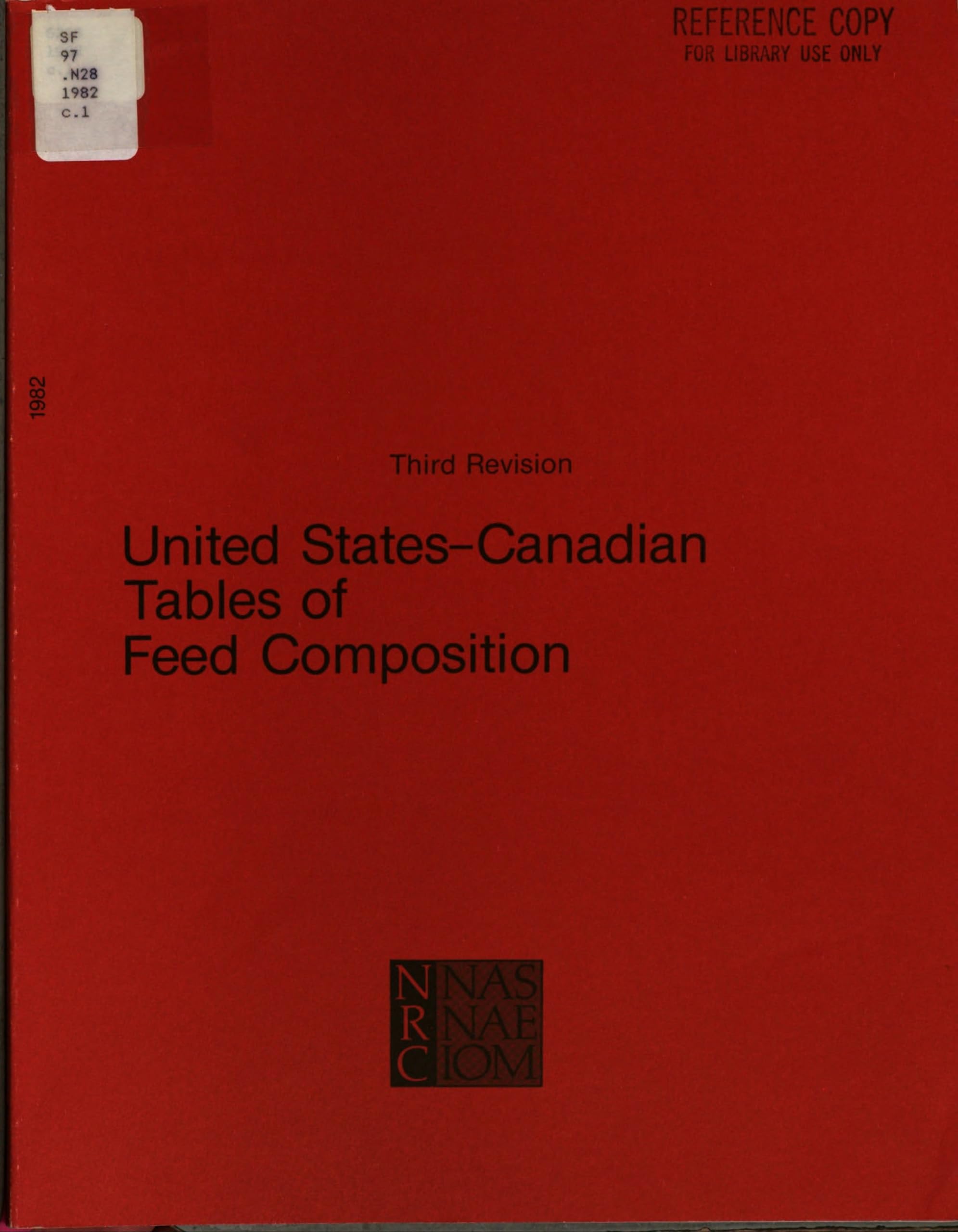United States-Canadian Tables of Feed Composition: Nutritional Data for United States and Canadian Feeds book