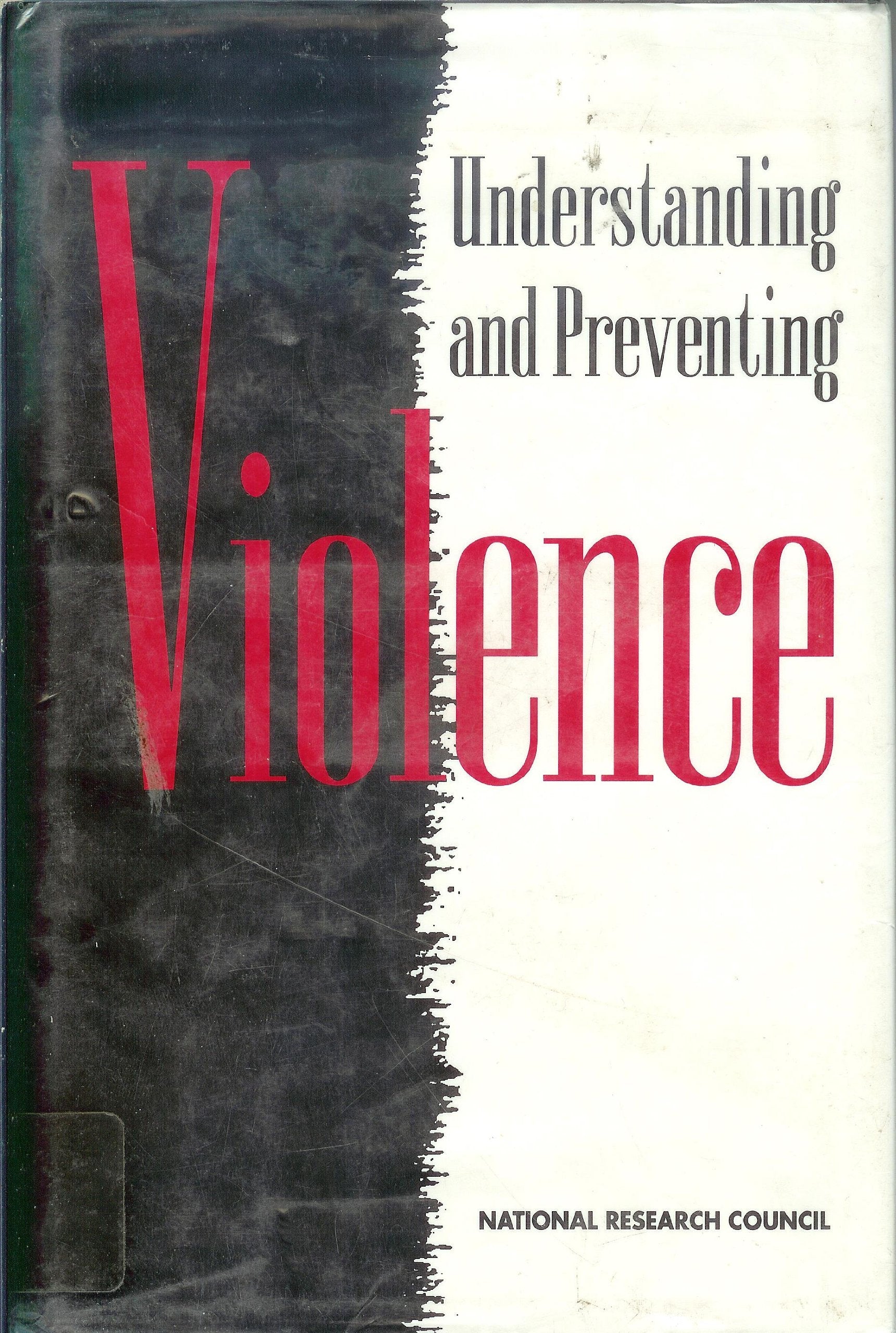 Understanding and Preventing Violence Social Sciences