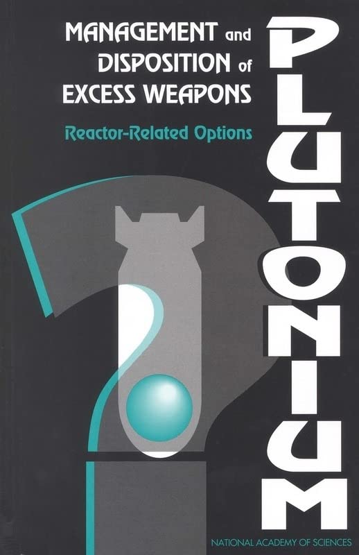 Management and Disposition of Excess Weapons Plutonium: Reactor-Related Options Business, Finance & Career