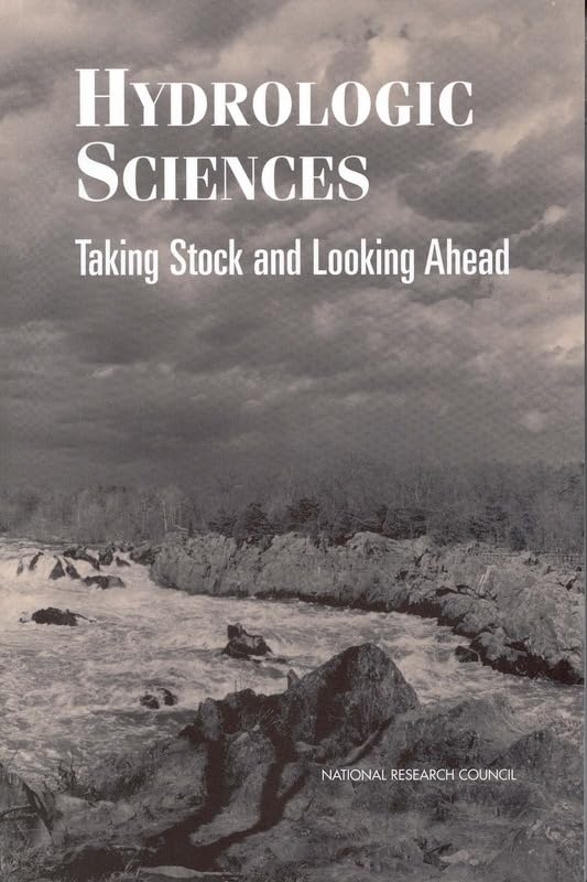 Hydrologic Sciences: Taking Stock and Looking Ahead (Environmental Science) Business & Technology