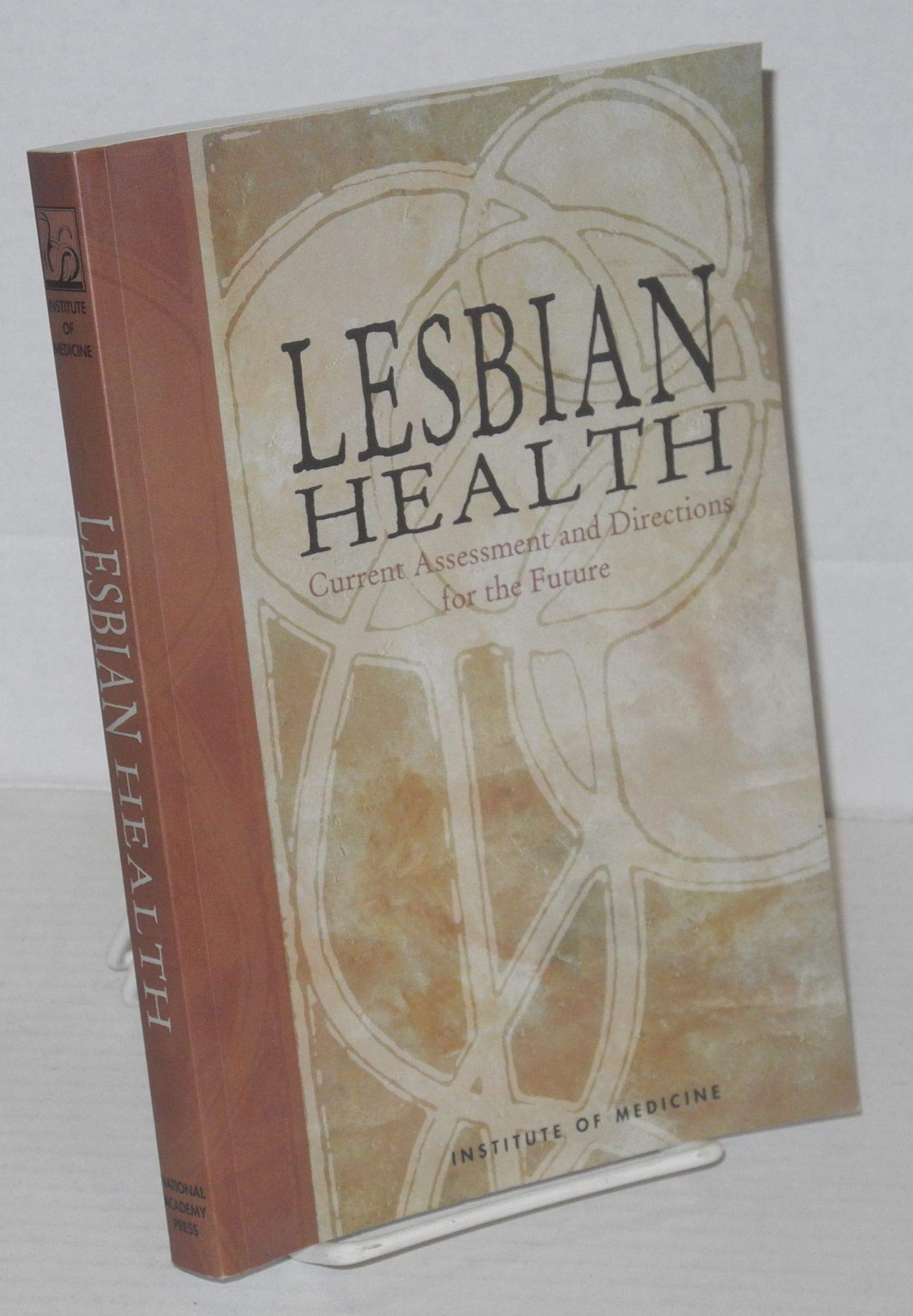 Lesbian Health: Current Assessment and Directions for the Future Medicine