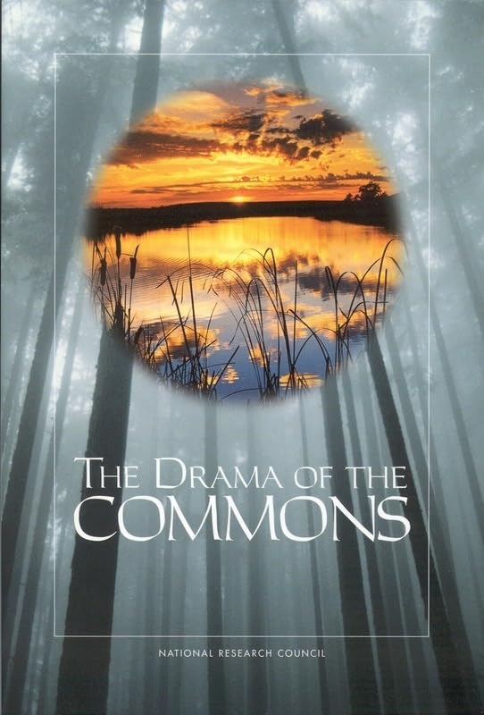 The Drama of the Commons Social Sciences