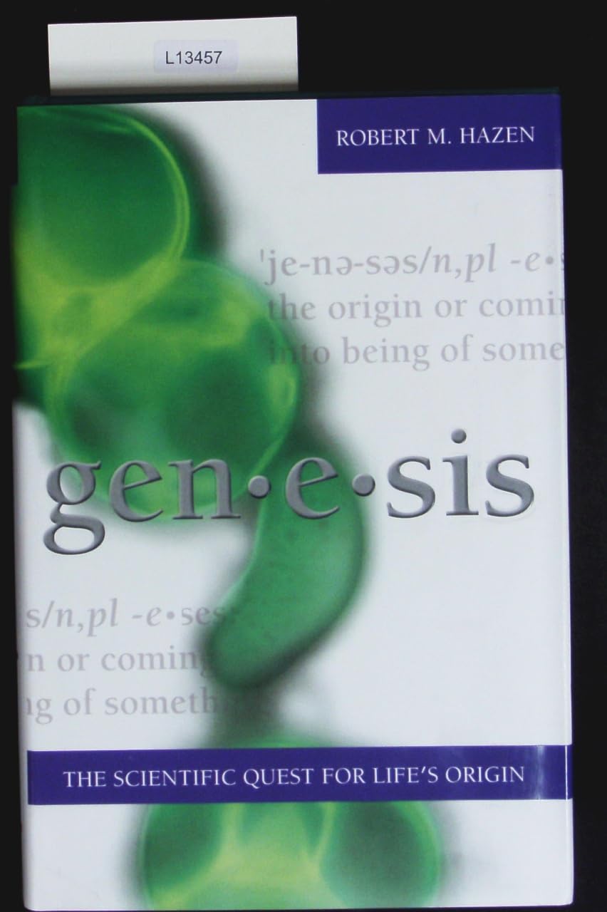 Gen-e-sis: The Scientific Quest for Life's Origins Natural Sciences