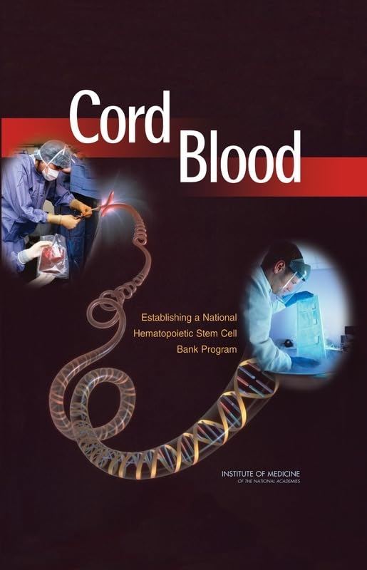 Cord Blood: Establishing a National Hematopoietic Stem Cell Bank Program book