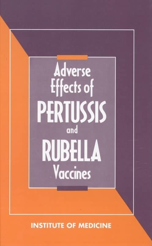 Adverse Effects of Pertussis and Rubella Vaccines Medicine