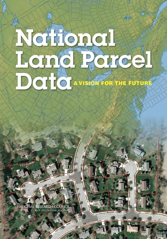 National Land Parcel Data: A Vision for the Future book