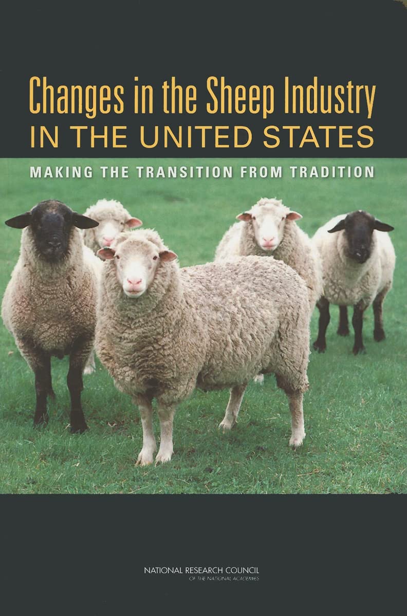Changes in the Sheep Industry in the United States: Making the Transition from Tradition book