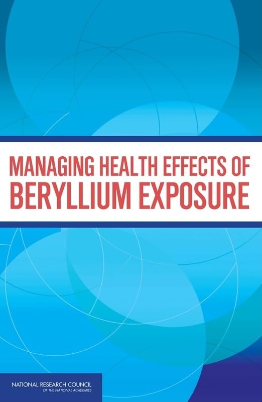 Managing Health Effects of Beryllium Exposure Medicine