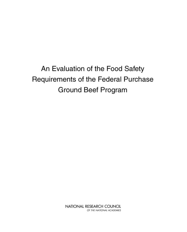 An Evaluation of the Food Safety Requirements of the Federal Purchase Ground Beef Program Medicine