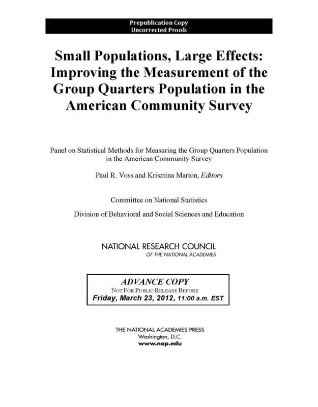 Small Populations, Large Effects: Improving the Measurement of the Group Quarters Population in the American Community Survey Medicine