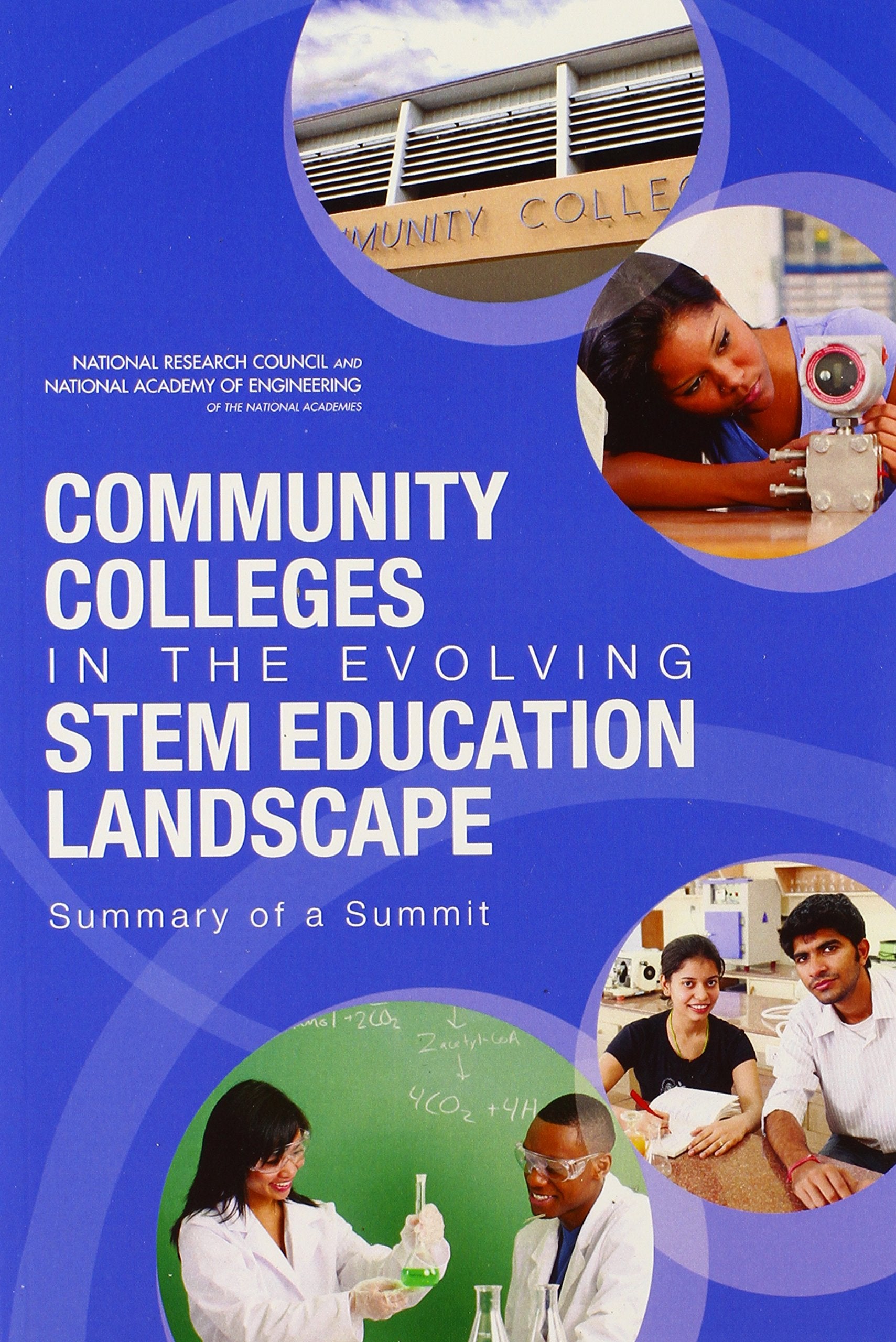 Community Colleges in the Evolving Stem Education Landscape: Summary of a Summit book