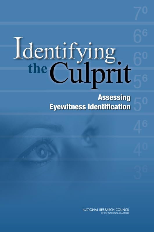 Identifying the Culprit: Assessing Eyewitness Identification book