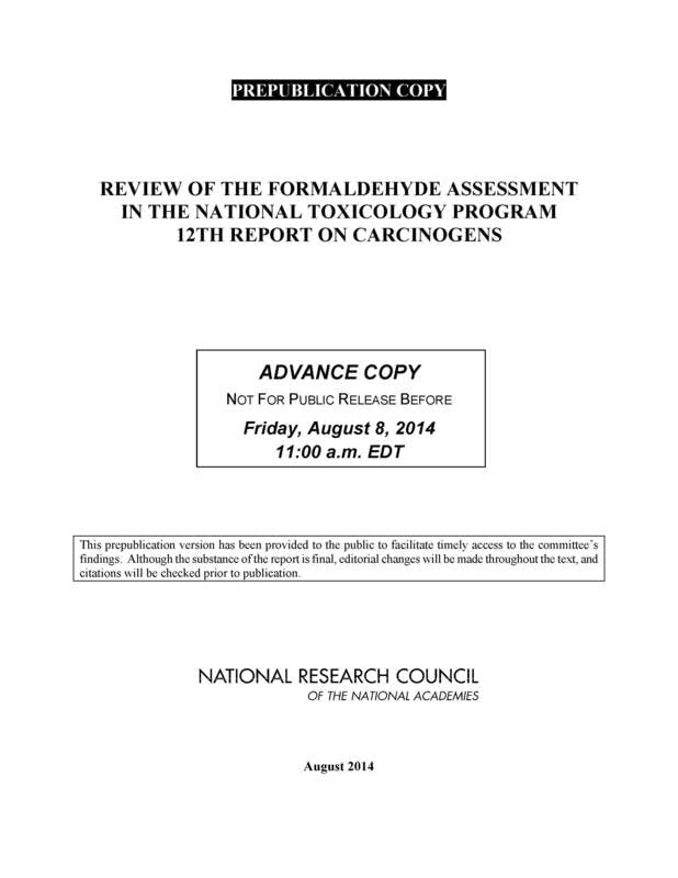 Review of the Formaldehyde Assessment in the National Toxicology Program 12th Report on Carcinogens Medicine