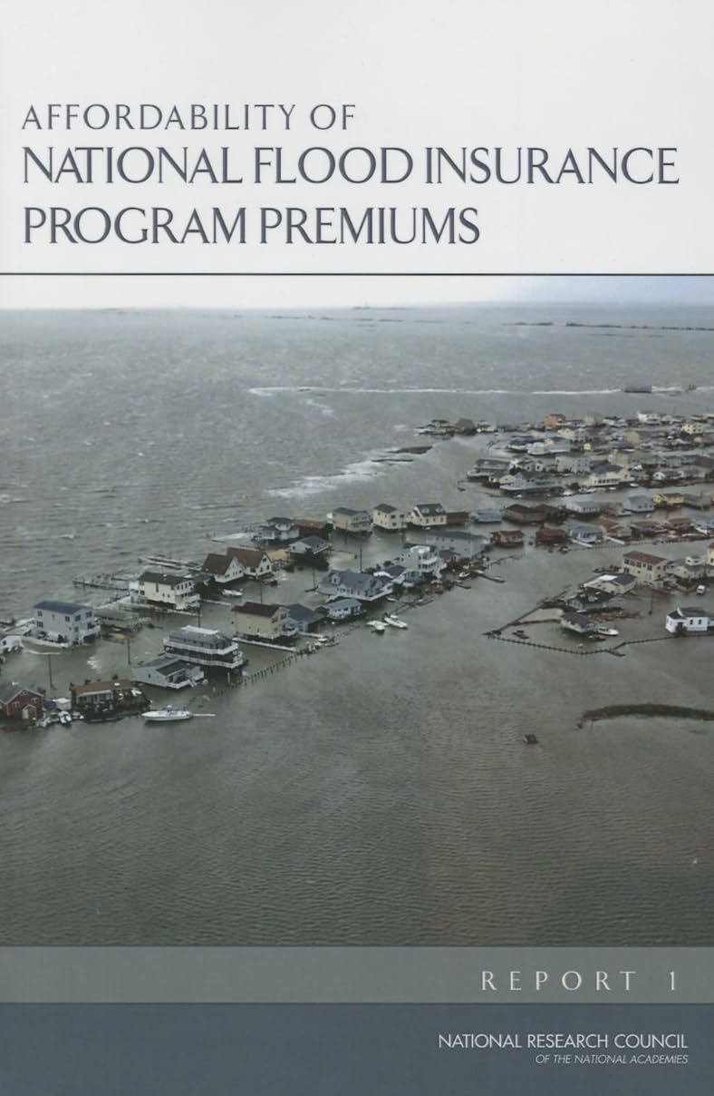 Affordability of National Flood Insurance Program Premiums: Report 1 Social Sciences