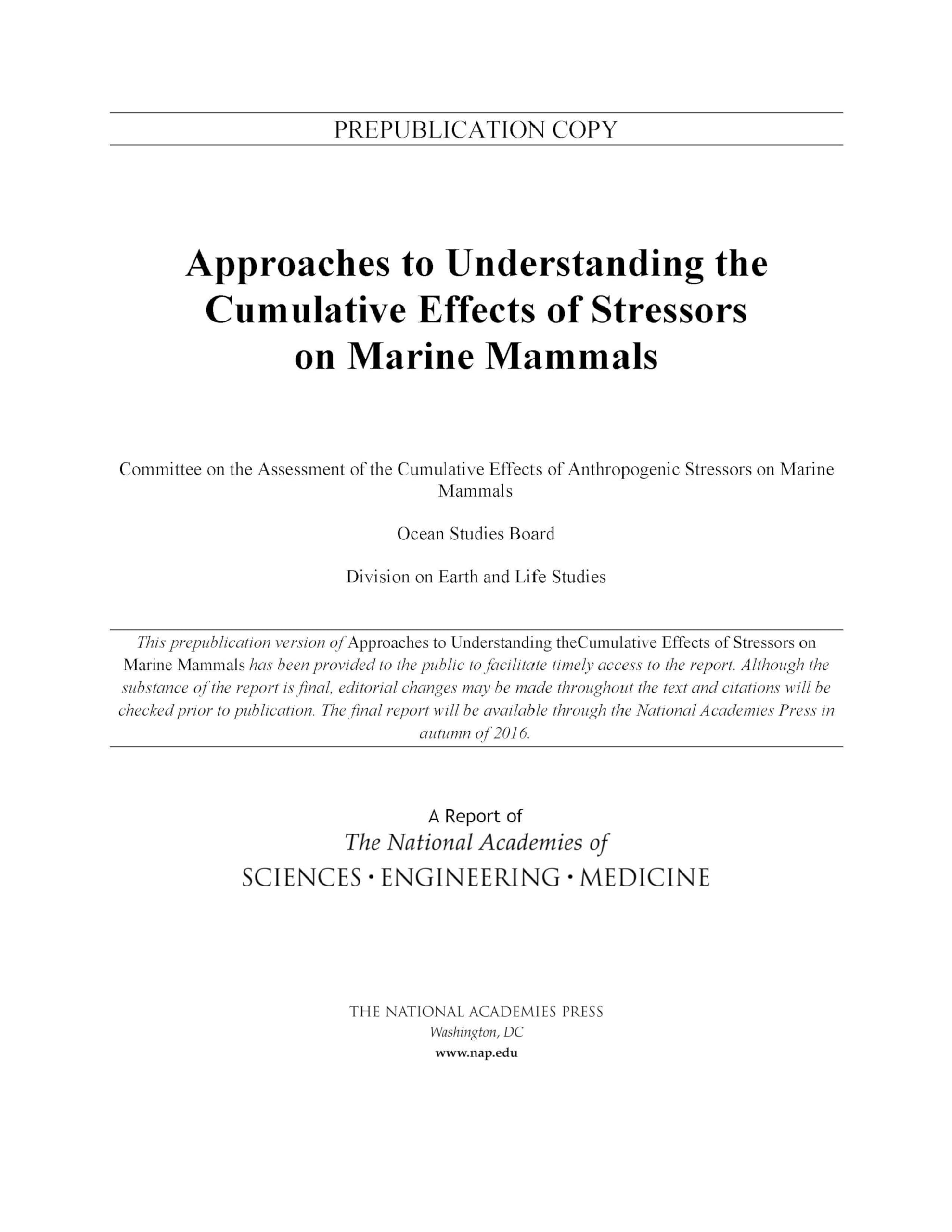Approaches to Understanding the Cumulative Effects of Stressors on Marine Mammals book