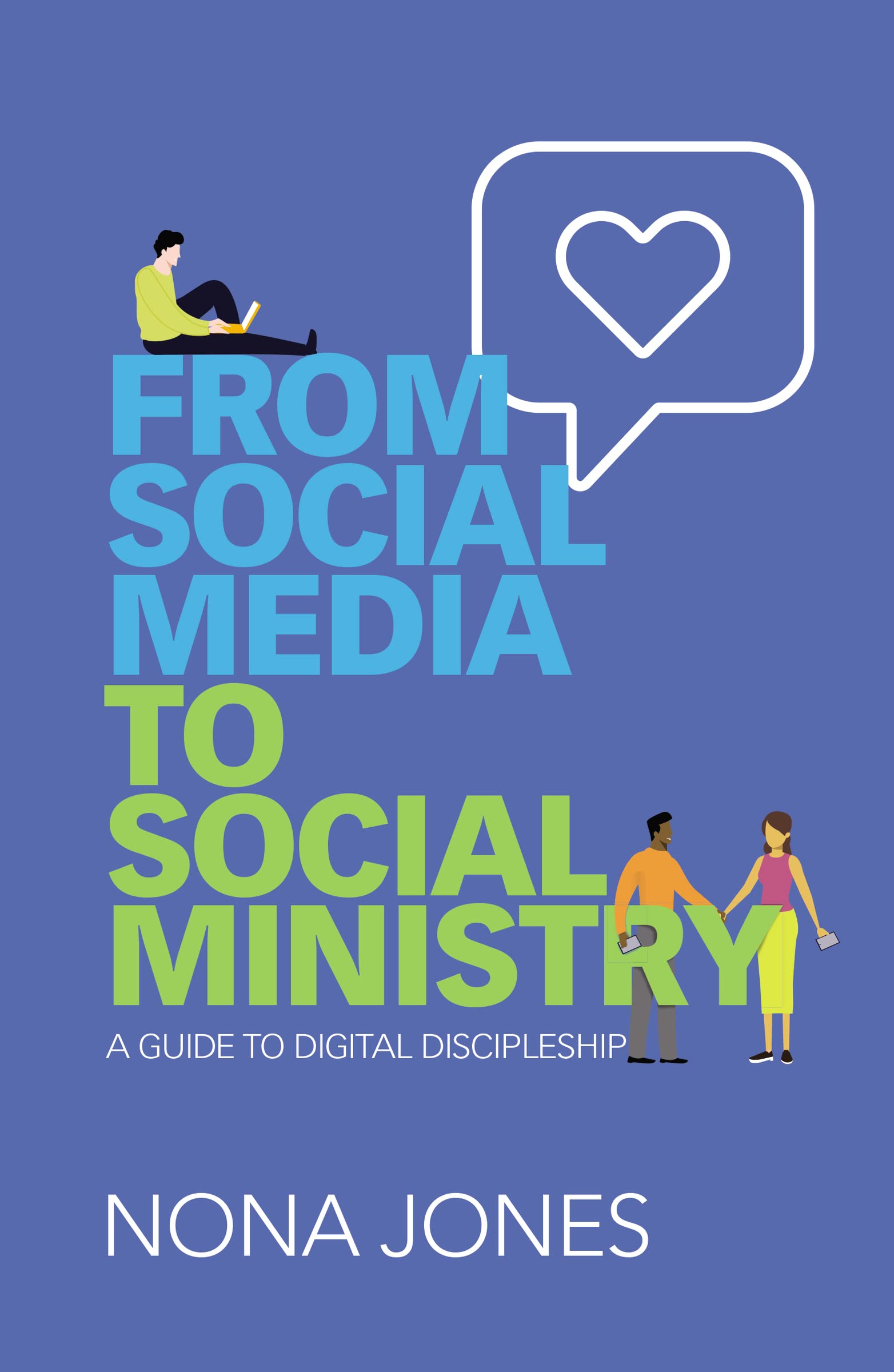 The From Social Media to Social Ministry Media & Communication