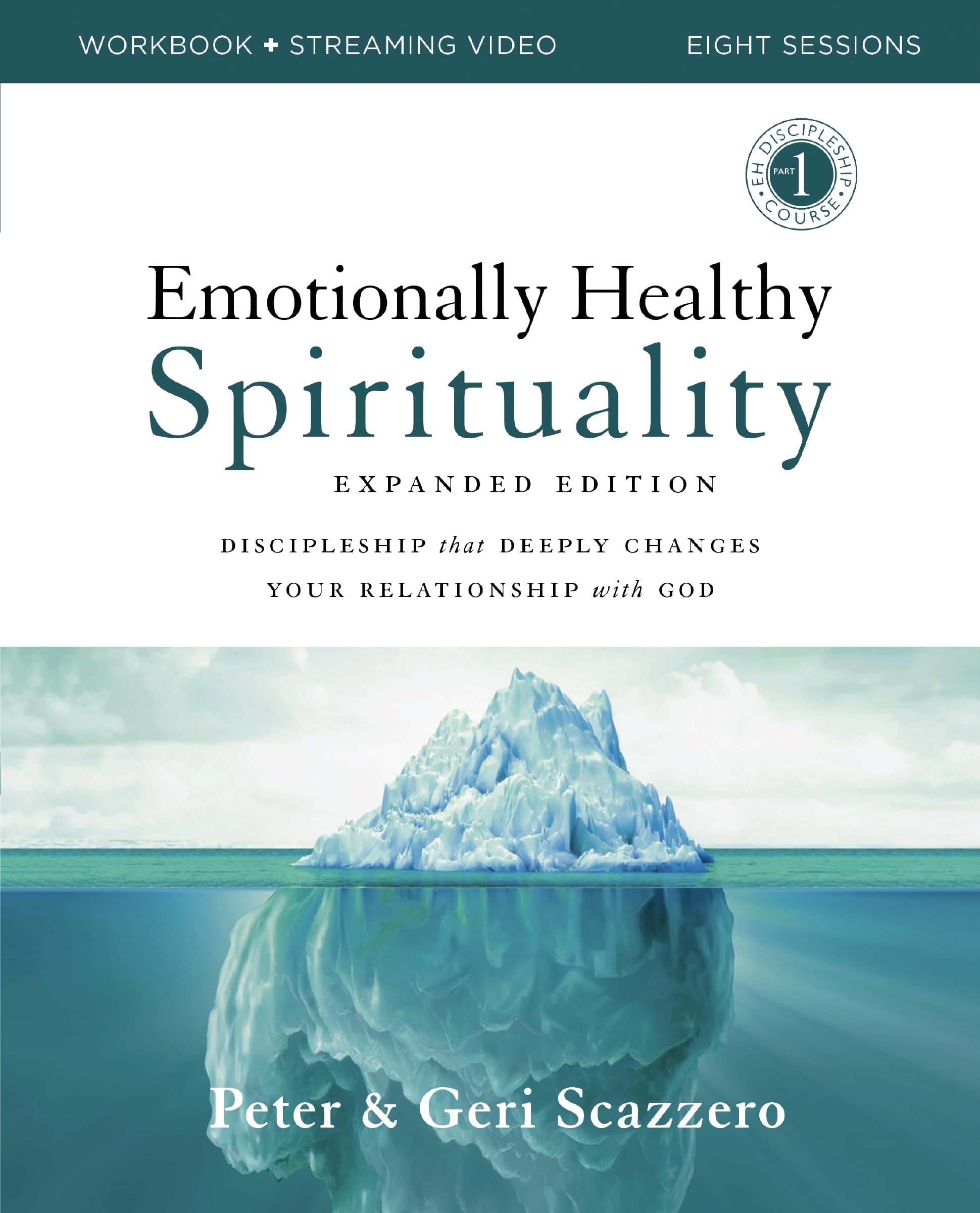 EMOTION HLTH SPIR EXP WK EM: Discipleship that Deeply Changes Your Relationship with God (Emotionally Healthy Spirituality) Self-help