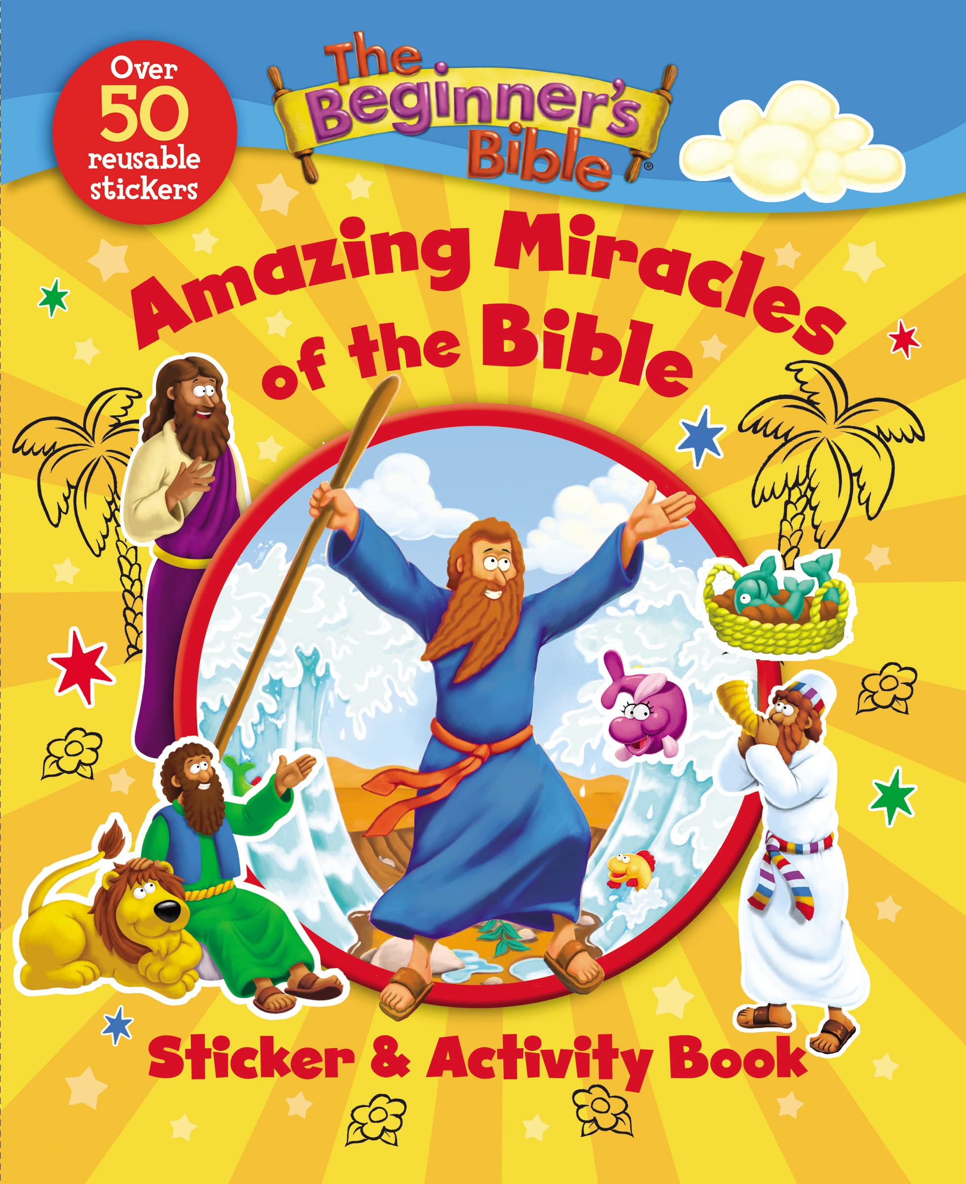 The Beginner's Bible Amazing Miracles of the Bible Sticker and Activity Book Non-fiction