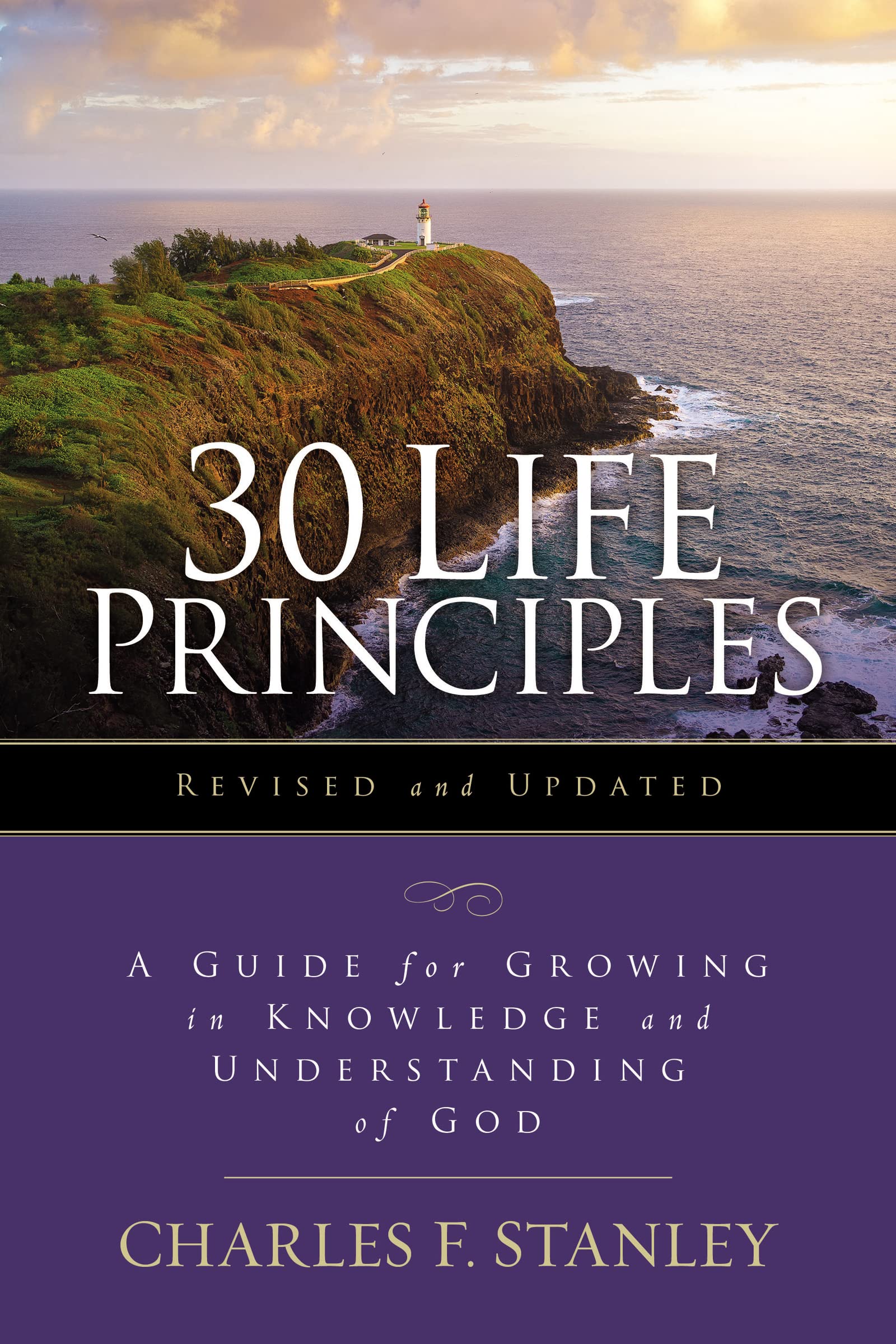 30 LIFE PRINCIP REV UPD SC: A Guide for Growing in Knowledge and Understanding of God (Life Principles Study) Religion & Esotericism
