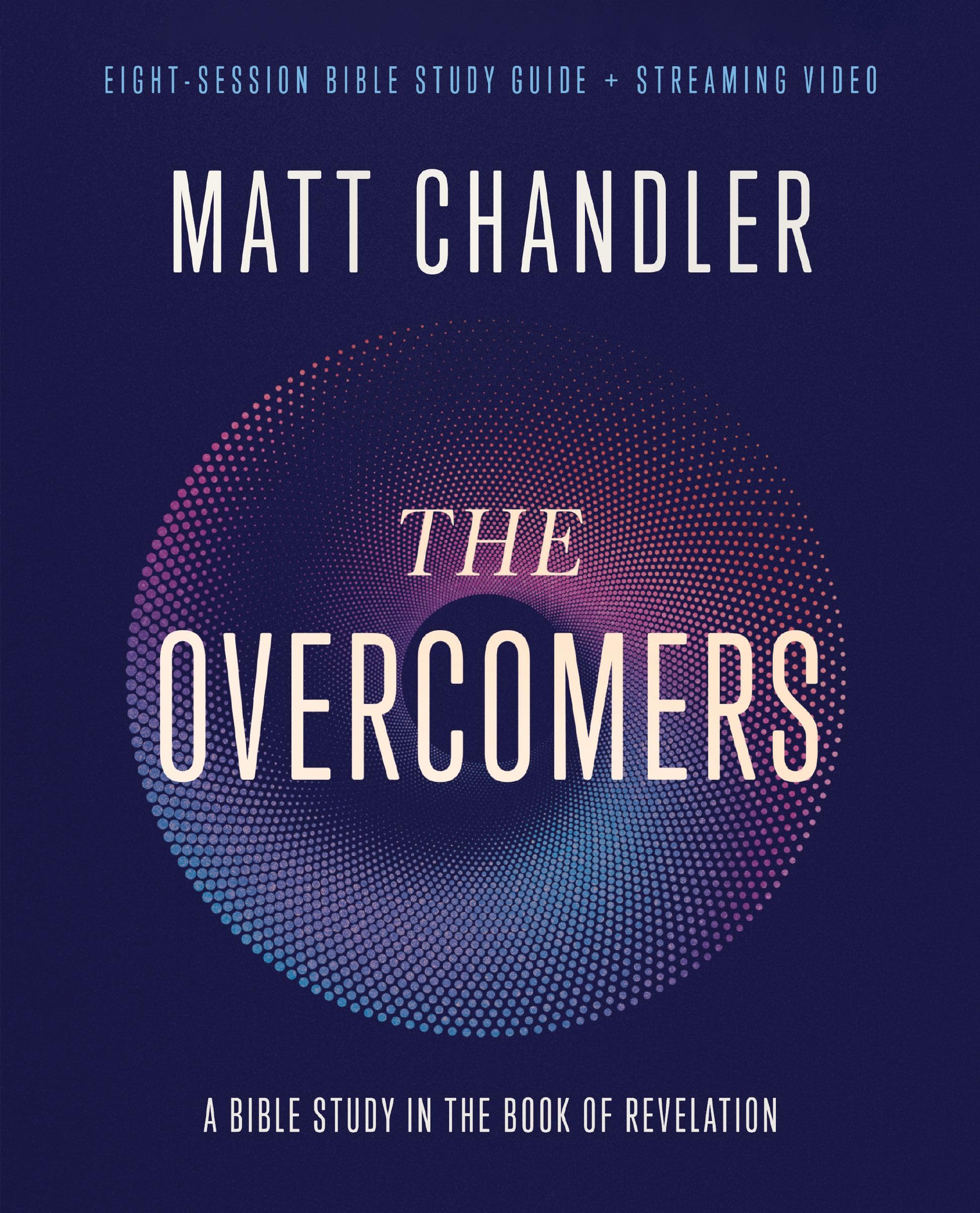 OVERCOMERS SG EM: A Bible Study in the Book of Revelation Religion & Esotericism