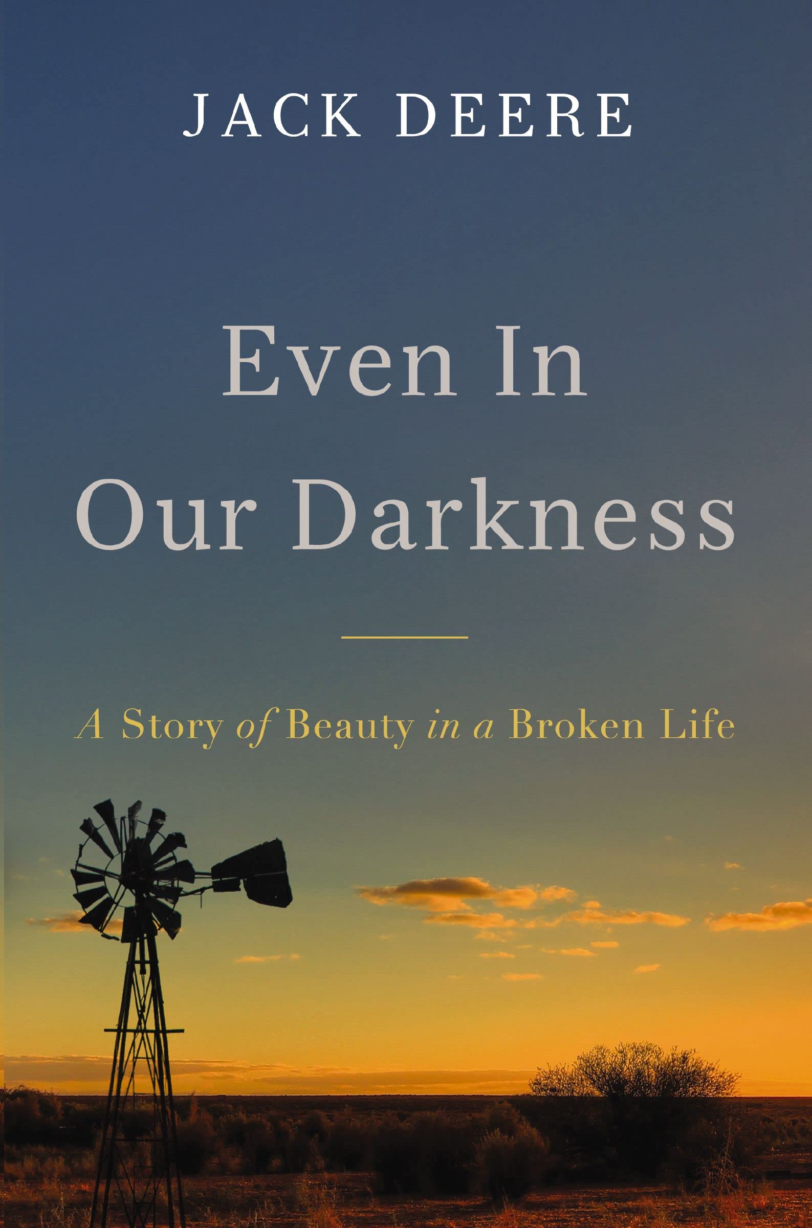 EVEN IN OUR DARKNESS SC: A Story of Beauty in a Broken Life Politics & Society