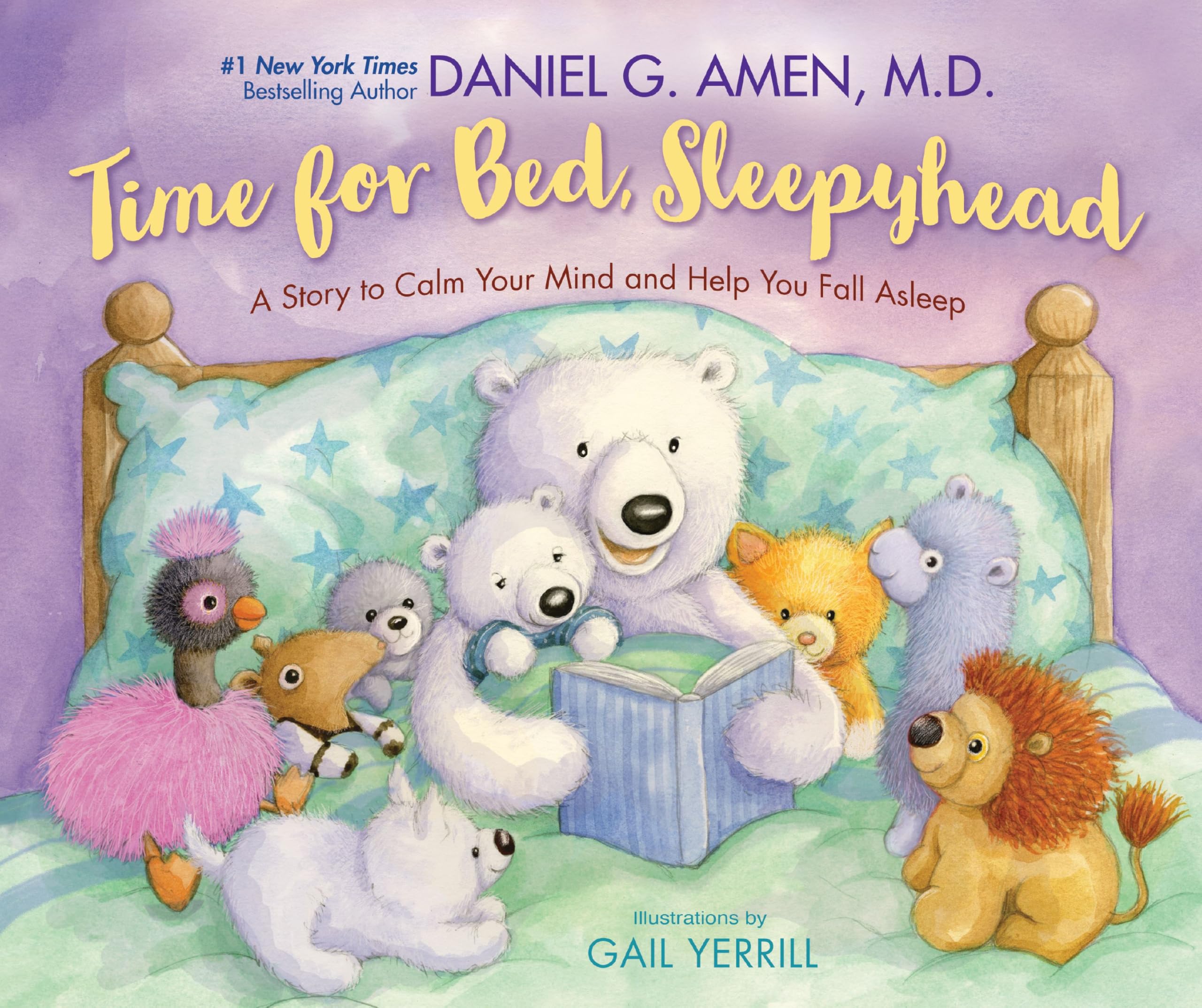 Time for Bed, Sleepyhead: A Story to Calm Your Mind and Help You Fall Asleep Non-fiction