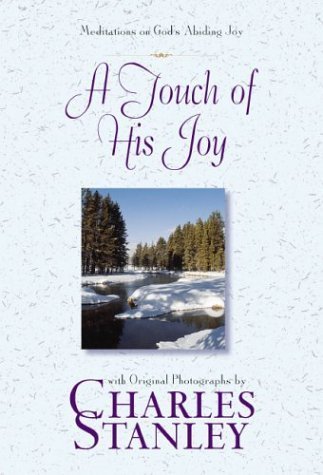 A Touch of His Joy: Meditations of God's Abiding Joy book