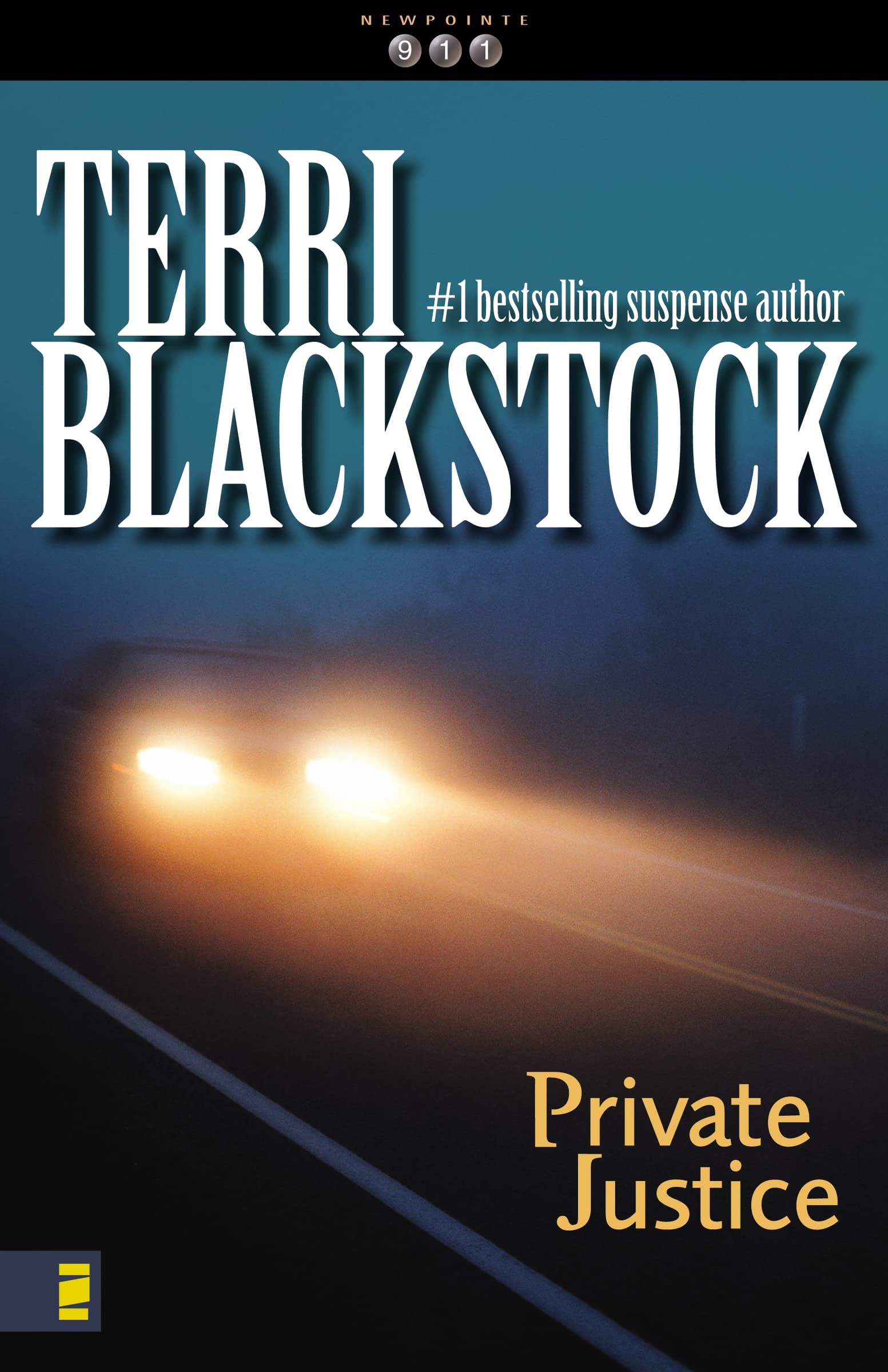 Private Justice: A small-town, romantic suspense (Newpointe 911, Band 1) Contemporary literature