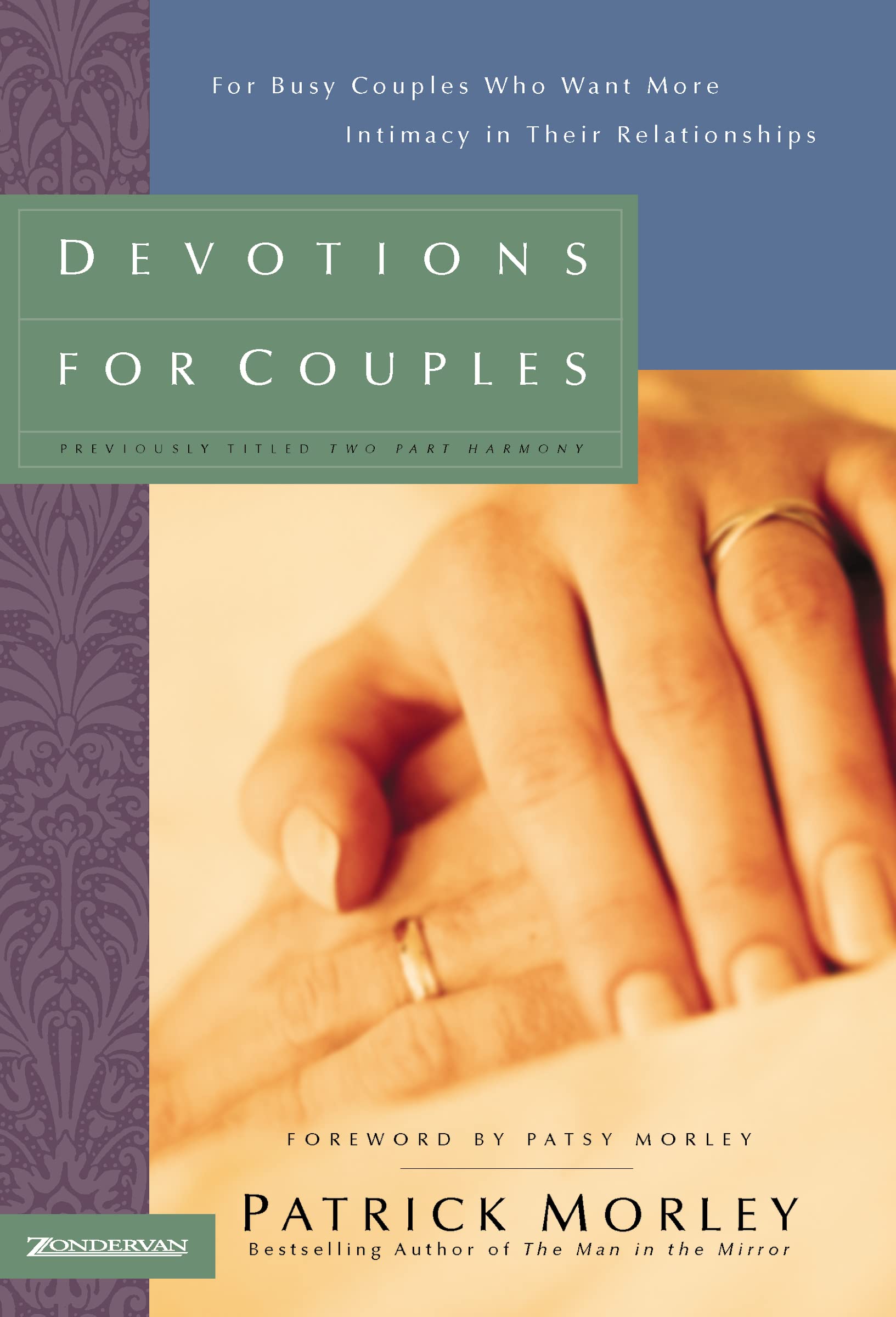 Devotions for Couples: For Busy Couples Who Want More Intimacy in Their Relationships Film, Art & Culture