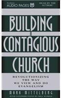 Building Contagious Church: Revolutionizing the Way We View and Do Evangelism Religion & Esotericism