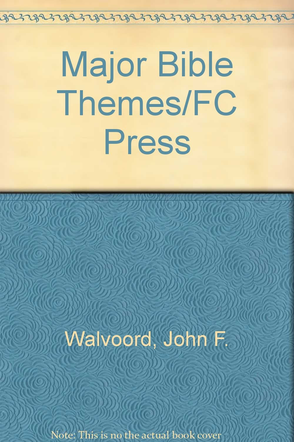 Major Bible Themes/FC Press Religion & Esotericism