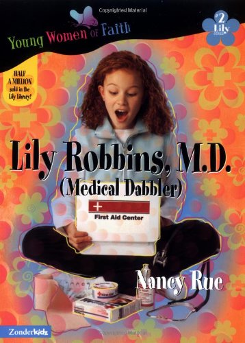 The Lily Series 2: Lily Robbins, M.d.: Medical Dabbler book