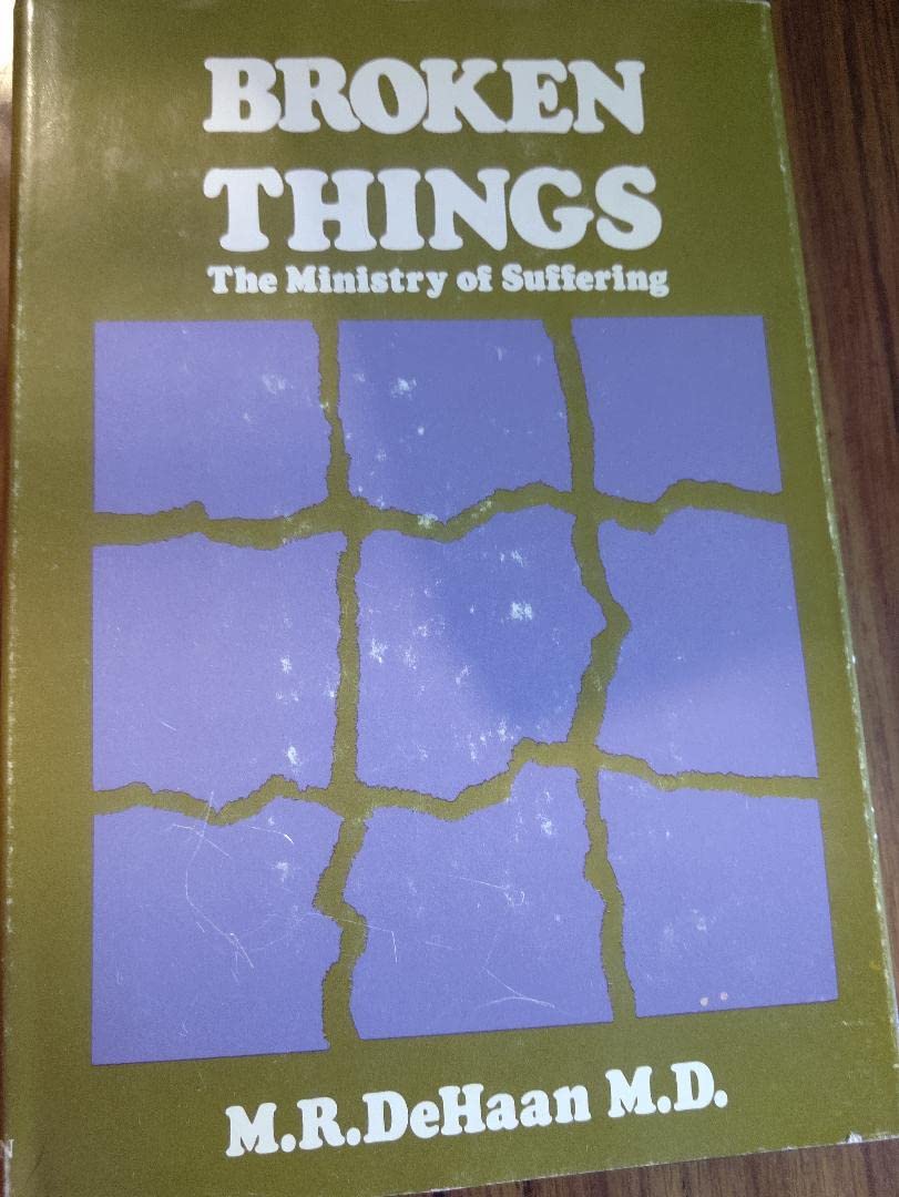 Broken Things: The Ministry of Suffering Books