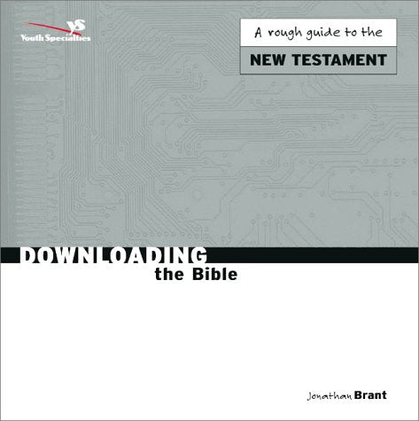 Product Image: Downloading the Bible: A Quick Stroll Through Both Testaments