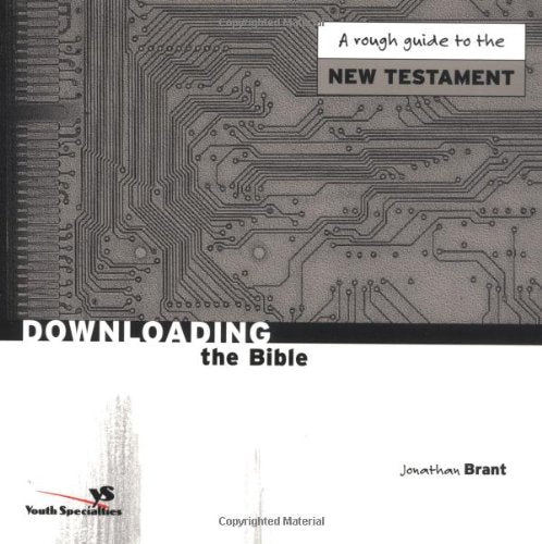 Downloading the Bible: A Rough Guide to the New Testament Religion & Esotericism